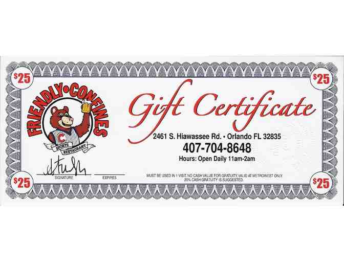 2 $25 Gift Certificates to Friendly Confines Sport Restaurant Metro West
