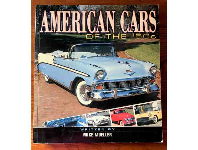 American Cars of the 50's by Mike Mueller