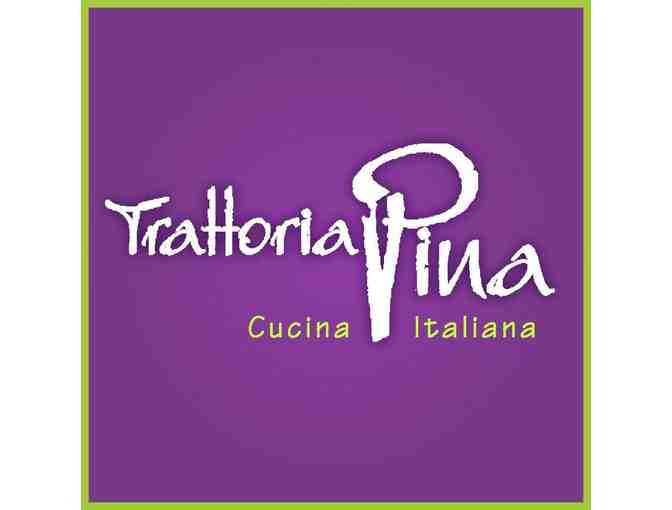 Trattoria Pina: $75 Gift Certificate - Photo 1