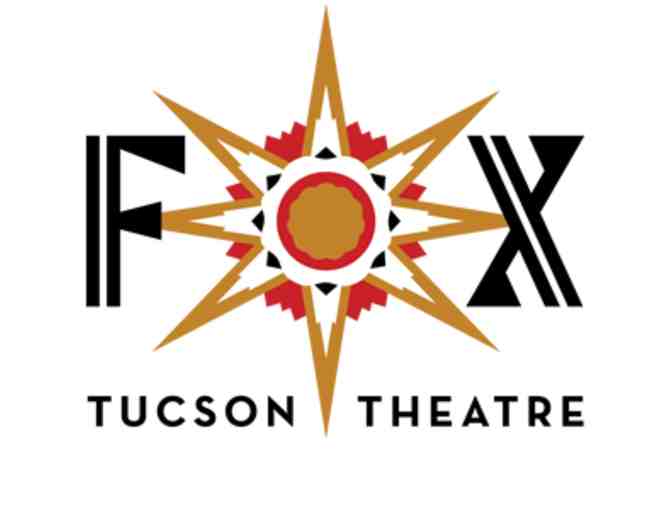 Fox Tucson Theatre: 2 Front Orchestra Level Tickets to any "Fox Presents!" show - Photo 1