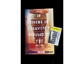 IF THERE IS I HAVEN'T FOUND YET Signed Poster and Playbill