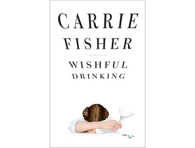 WISHFUL DRINKING Poster Signed by CARRIE FISHER - Photo 1