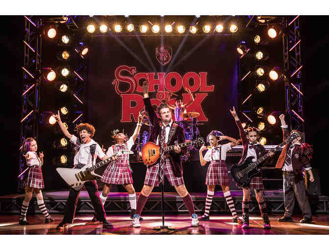 2 Tickets to SCHOOL OF ROCK and a Backstage Tour