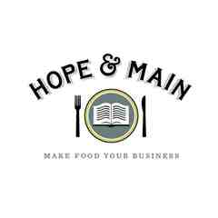 Hope & Main Culinary Incubator