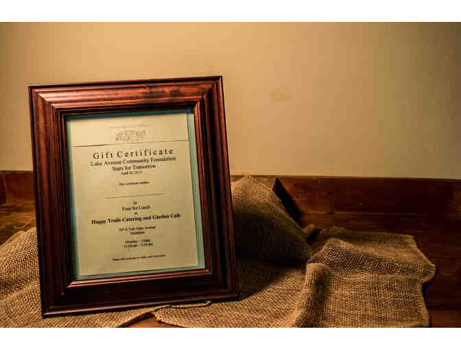 Happy Trails Catering and Garden Cafe - Lunch for 4 at the Garden Cafe ($100 gift card)