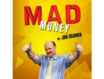 Tickets to Jim Cramer's Mad Money!