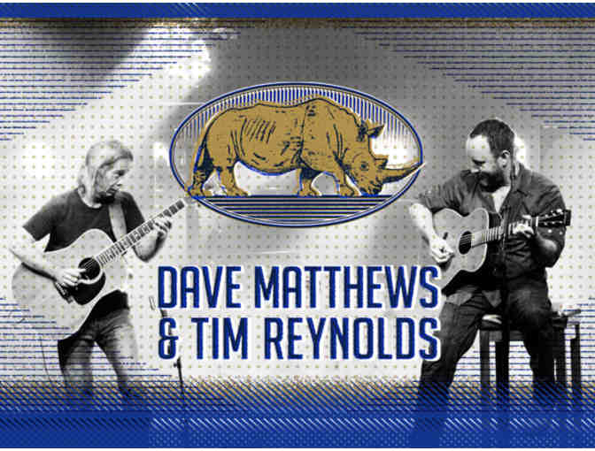 2 tix/2 lounge passes to see Dave Matthews & Tim Reynolds at SPAC on Sat. 6/17/17 - Photo 1