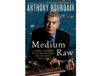 'Medium Raw' SIGNED by author Anthony Bourdain