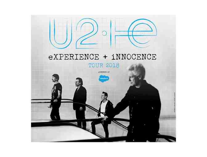 2 Tickets to U2 - US eXPERIENCE & iNNOCENCE (Sold Out) Friday June 29, 2018 - 7 PM