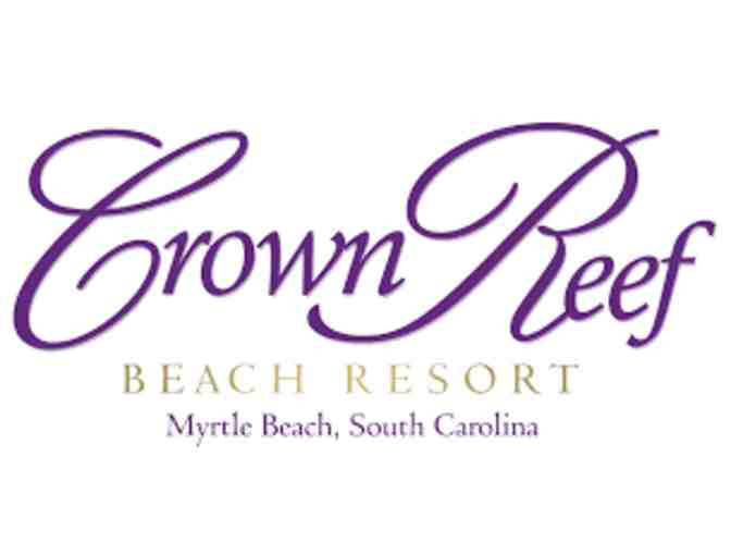 2 Night Stay at Crown Reef Resort Myrtle Beach & 4 Tickets to Ripley's Aquarium