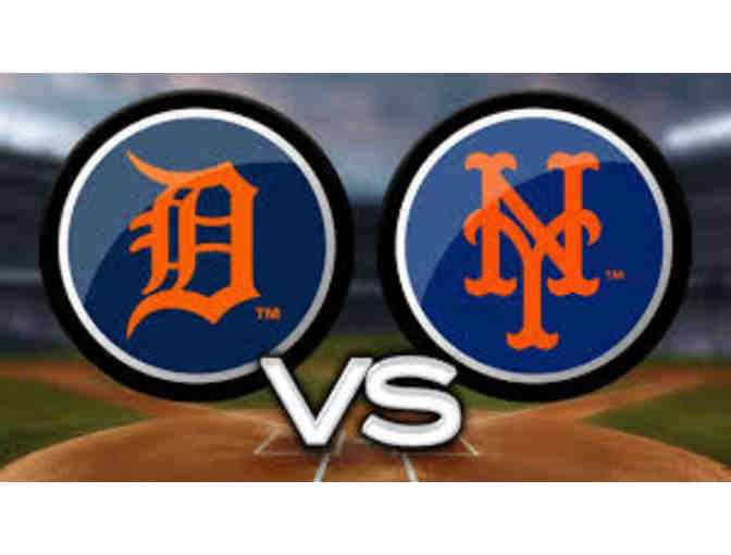 2 Tickets to the New York Mets vs. Detriot Tigers on May 25th