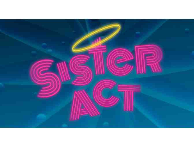2 Tickets to 'Sister Act The Musical' - Paper Mill Playhouse