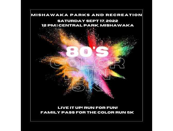Mishawaka 80's Color Run 5k Registration - Photo 1