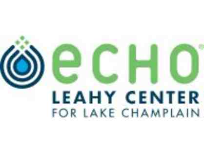 ECHO LEAHY CENTER - Family Membership *Learn About & Explore LAKE CHAMPLAIN!