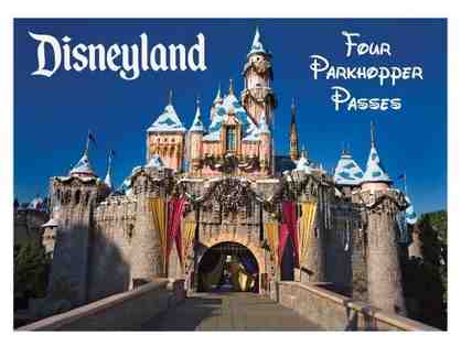 Disneyland Tickets - 4 one-day park hoppers!