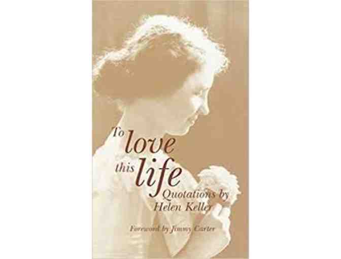 Two Books:  'Making Life More Livable' and 'To Love This Life'