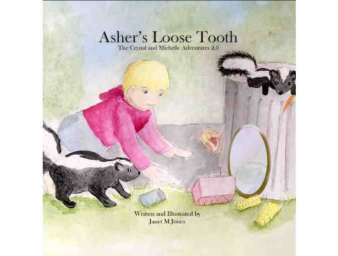 *Children's Book Set: Asher's Loose Tooth & Walking with Emilia