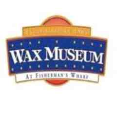 Wax Museum at Fisherman's Wharf