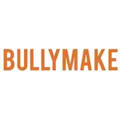 Bullymake