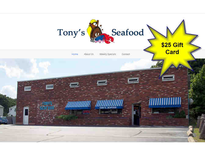 $25 Gift Card from Tony's Seafood - located in Seekonk, MA - Photo 1