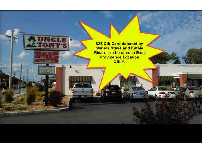 $25 Gift Card to Uncle Tony's Pizza and Pasta - EAST PROVIDENCE Location ONLY - Photo 1