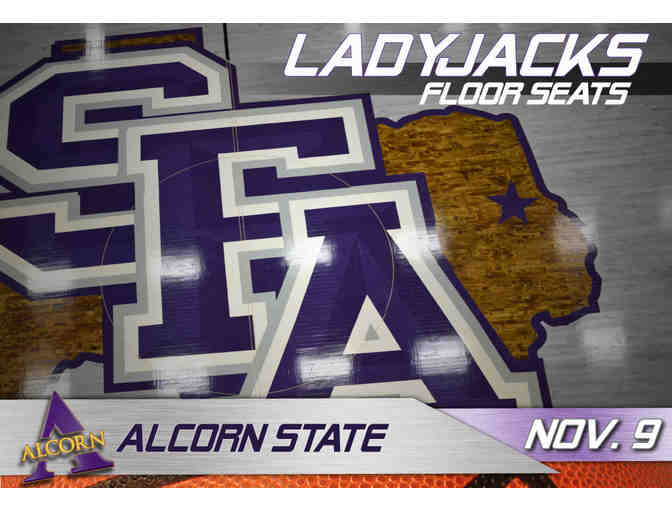 2 Floor Seats - SFA vs. Alcorn State Women's Basketball Game! - Photo 1