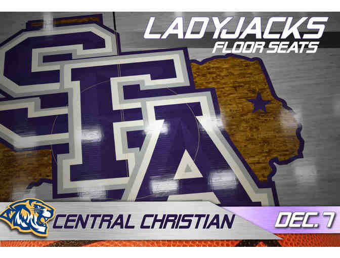 2 Floor Seats - SFA vs. Central Christian College Women's Basketball Game! - Photo 1