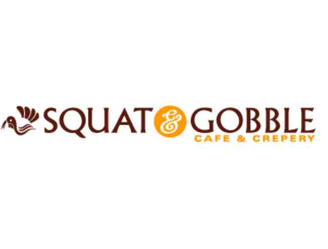 Squat & Gobble Cafe and Crepery - $30 gift card