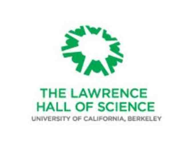 Lawrence Hall of Science - Family Guest Pass