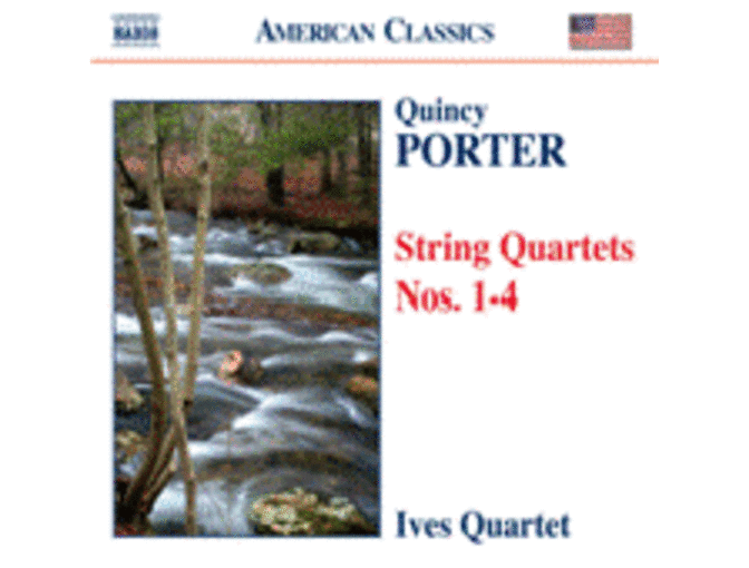 CDs: The Ives Quartet perform Quincy Porter String Quartets No. 1-8