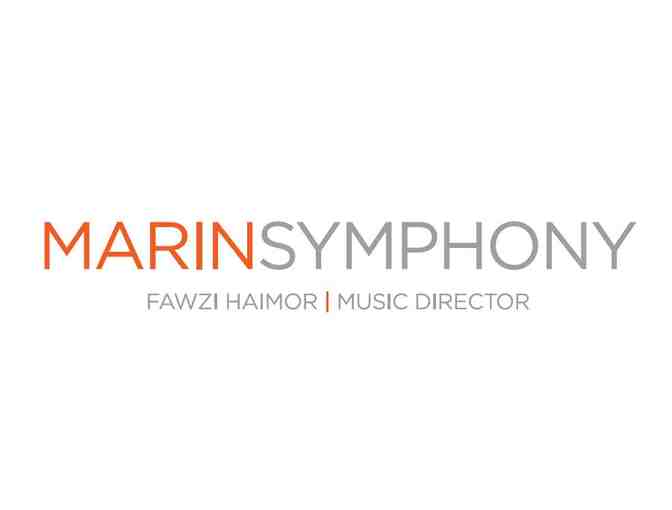 Marin Symphony -2 Tickets Choice of the season - Photo 1
