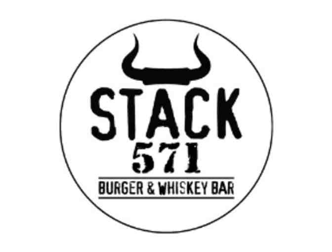 Stack 571 Burger & Whiskey Bar- Gift Card