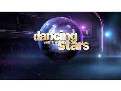 TWO (2) VIP TICKETS TO A SEASON 22 TAPING OF "DANCING WITH THE STARS"