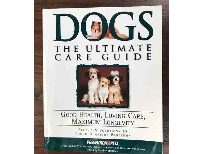 Dogs...The Ultimate Care Guide Book