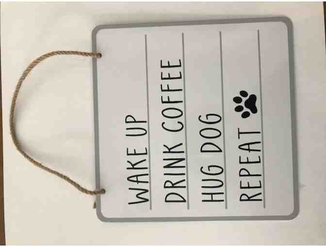 DRINK COFFEE PLAQUE