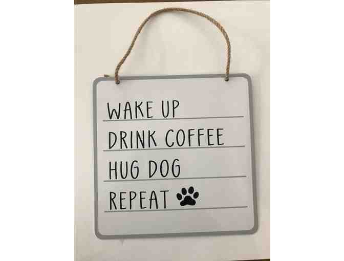 DRINK COFFEE PLAQUE