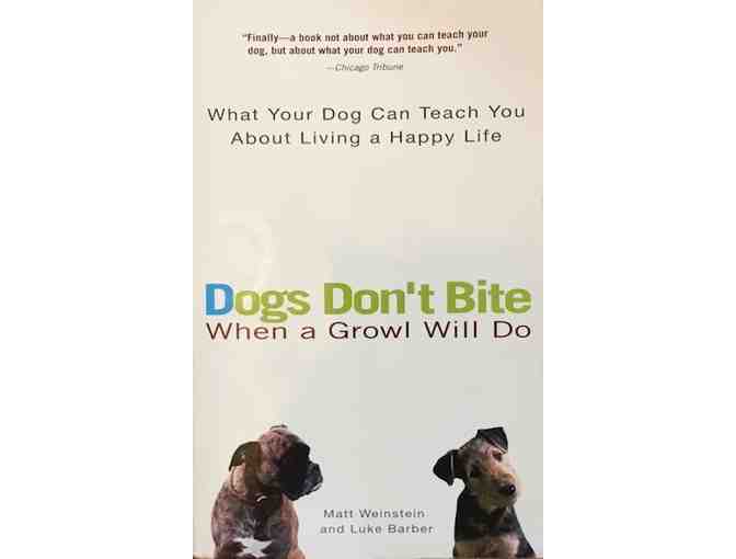Dogs DonÂt Bite When A Growl Will Do