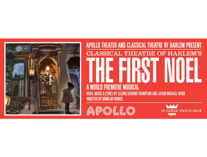 2 Orchestra Tickets to The First Noel at the Apollo Theater on December 17, 2016