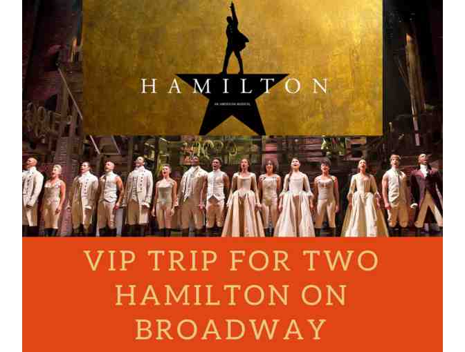 A VIP Trip for Two to Hamilton on Broadway - Photo 1