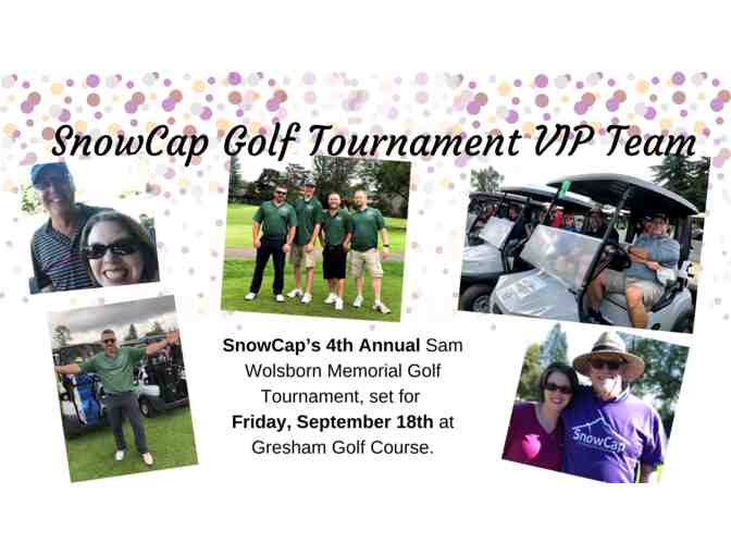 SnowCap Golf Tournament VIP Team! - Photo 1