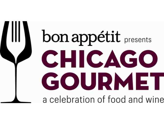 2 Weekend Passes to Bon Appetit presents Chicago Gourmet 2016 - Photo 1