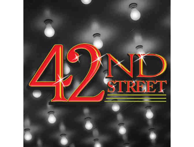 2 Tickets to 42nd Street at the Palace Theatre
