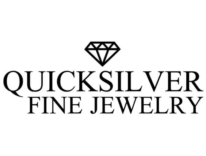 Quick Silver Fine Jewelry - Two $25 Gift Certificates