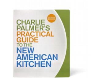 Signed Charlie Palmer Cookbook 'Practical Guide to the New American Kitchen'