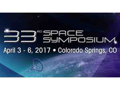 33rd Space Symposium Opening Ceremony Tickets for Two