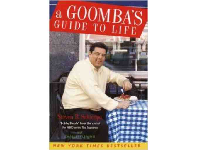 Signed, First Edition: A Goomba's Guide to Life - Steven R. Schirripa