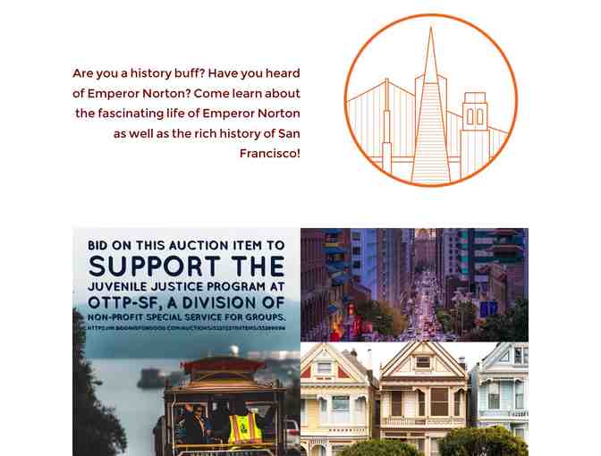 Emperor Norton's fantastic historical tour of San Francisco for 2