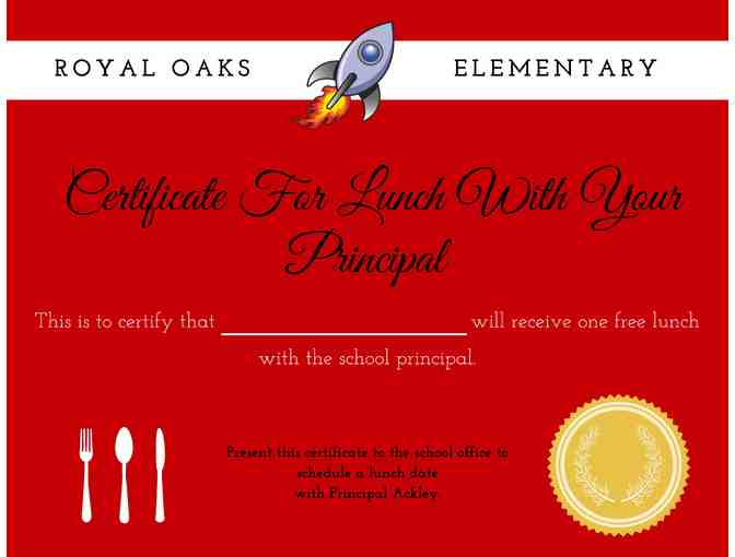 Lunch with your Principal at Royal Oaks Elementary - Photo 1