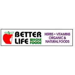 Better Life Whole Foods