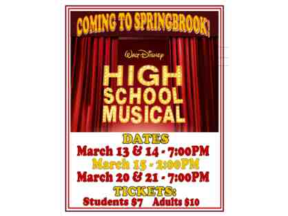 4 Tickets to Springbrook's High School Musical
